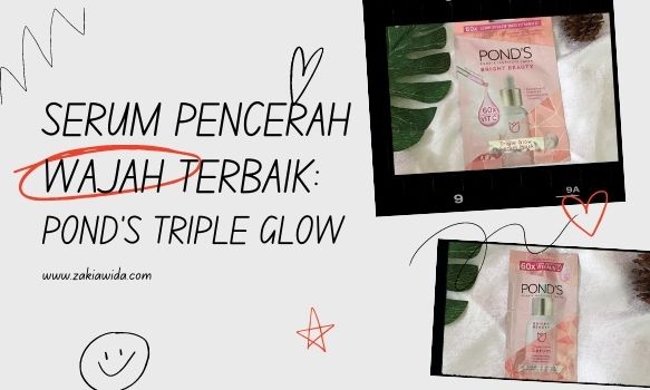 Serum Pencerah Wajah Terbaik Yang Ampuh Wajib Coba Blogger