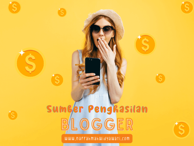 Penghasilan Blogger Pemula Dari Mana Saja Ini Caranya Blogger