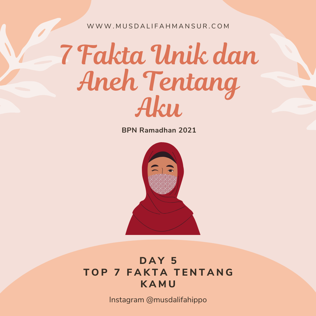 7 Hal Unik Dan Aneh Tentang Aku | Blogger Perempuan Network