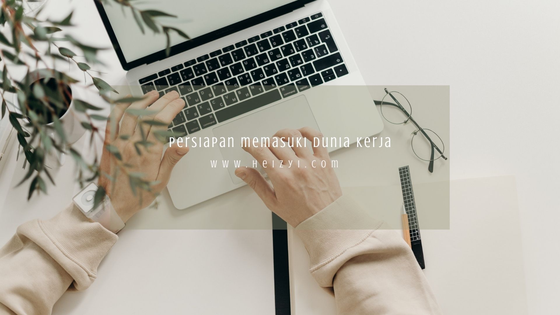 7 Tips Sukses Memasuki Dunia Kerja Bagi Para Fresh Graduate | Blogger ...