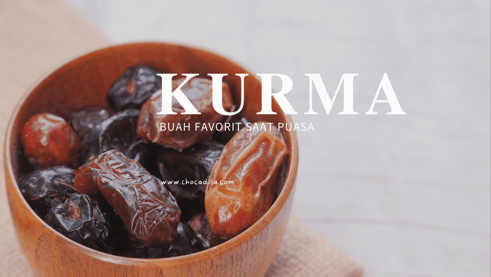 Nutrisi Dan Manfaat Kurma, Buah Favorit Saat Puasa | Blogger Perempuan ...