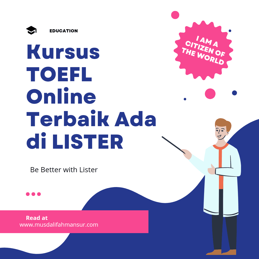 Kursus TOEFL Online Terbaik Ada Di LISTER | Blogger Perempuan Network