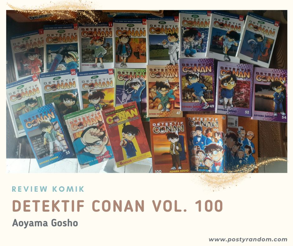 [review Komik] Detektif Conan Vol 100 Aoyama Gosho Blogger