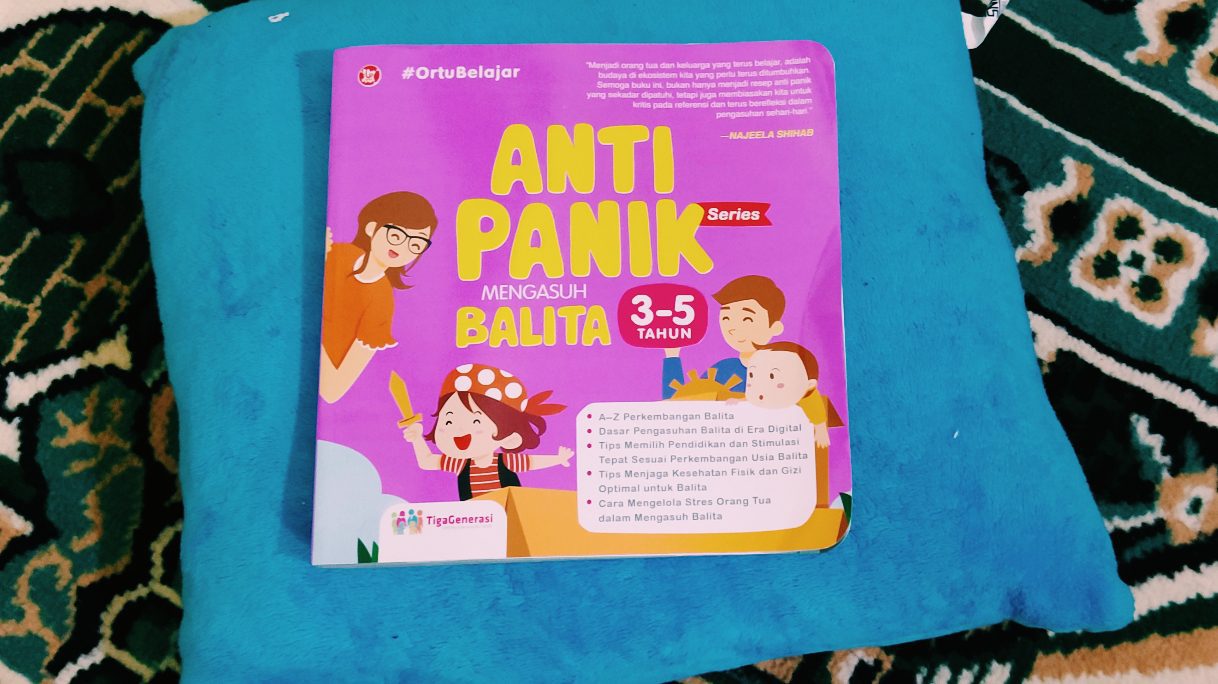 [baca Buku] Anti Panik Mengasuh Balita 3-5 Tahun | Blogger Perempuan ...