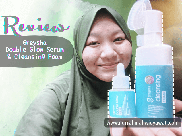 Review Greysha Glowing Skin : Skincare Untuk Kulit Sensitif Dan ...