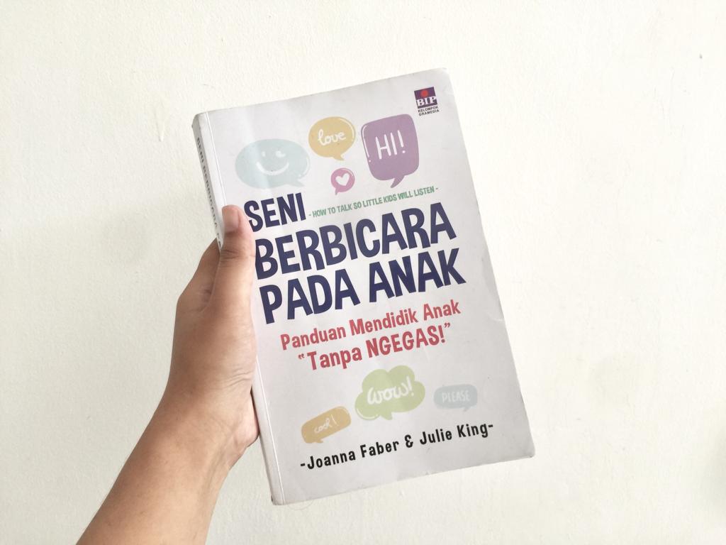 Review Buku "Seni Berbicara Pada Anak | Blogger Perempuan Network