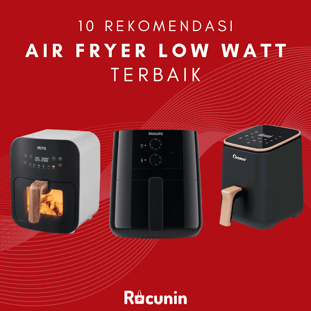 Rekomendasi Air Fryer Low Watt Blogger Perempuan Network