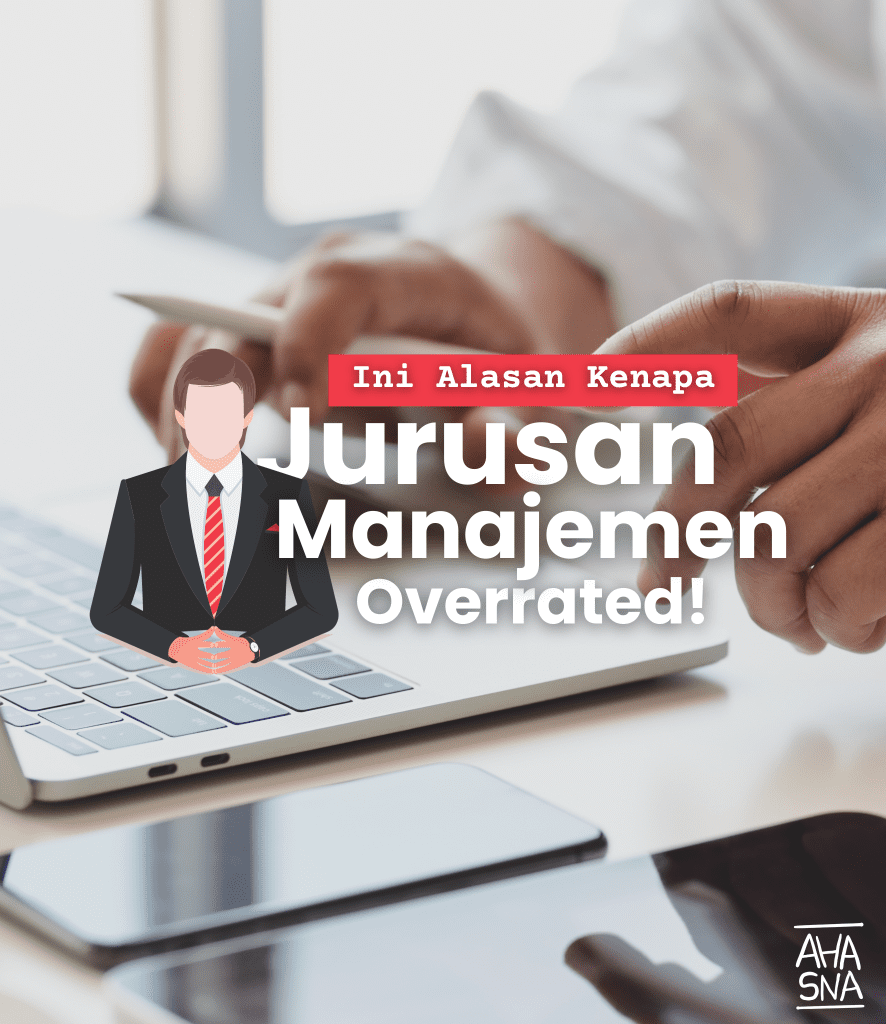 Ini Alasan Kenapa Jurusan Manajemen Overrated | Blogger Perempuan Network