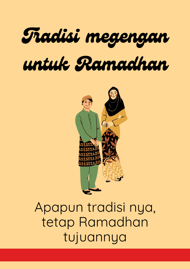 Tradisi Megengan Untuk Menyambut Ramadhan | Blogger Perempuan Network