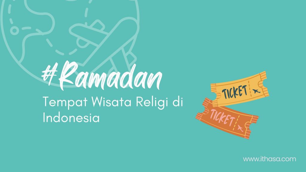 Ini 5 Tempat Wisata Religi Di Indonesia Yang Bisa Kamu Kunjungi, Indah ...